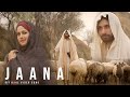 Jaana by Arifa Siddiqui and Tabeer Ali | Official Music Video