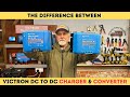 What's the difference Victron DC to DC CHARGER & CONVERTER?