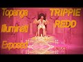 Trippie Redd Topanga Illuminati Exposed, Trippie Redd Topanga Reversed