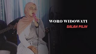 Download Lagu WORO WIDOWATI SALAH PILIH LIVE... MP3 Gratis
