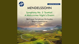 A Midsummer Night's Dream, Op. 61, MWV M 13: VII. Notturno (Remastered 2024)