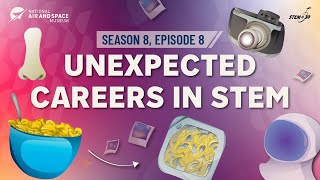 STEM in 30: Unexpected Careers in STEM - STEM in 30: Season 8, Episode 8