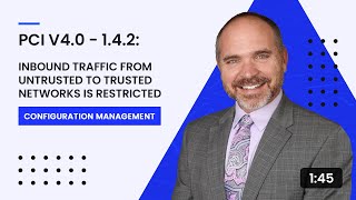 PCI v4.0 - 1.4.2: Inbound Traffic From Untrusted to Trusted Networks Is Restricted