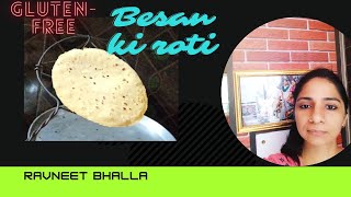 Besan Ki Roti for Weight Loss, Diabetes (Gluten-Free Chickpea Flour Chapati Recipe)