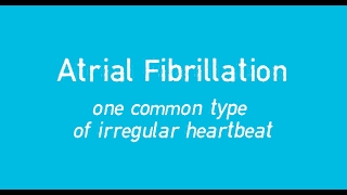 What is Atrial Fibrillation?