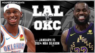 Los Angeles Lakers vs Oklahoma City Thunder Full Game Highlights | Jan 15 | 2024 NBA Season