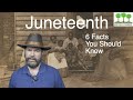 Juneteenth - 6 Facts The Government Does Not Want You To Understand
