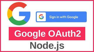 How to Add Google OAuth2 Login in Node.js | Google OAuth2 Authentication with Passport.js