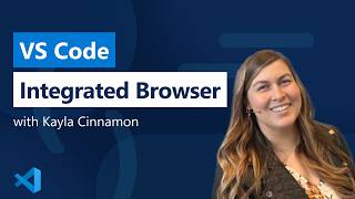 VS Code’s Integrated Browser: Faster Web Development Without Leaving the Editor