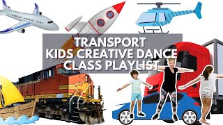 Free Kids Creative Dance Class - Transport Theme - Cars, Trucks, Planes, Rockets, Boats, Helicopter!