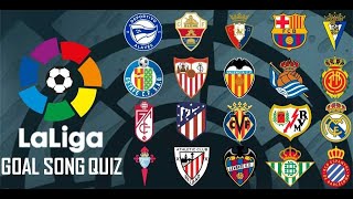 LA LIGA GOAL SONG QUIZ⚽⚽⚽|2021/22