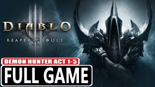 Diablo III: Reaper of Souls - FULL GAME Walkthrough Longplay