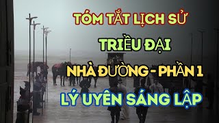 Tóm Tắt Lịch Sử Nhà Đường Phần 1: Lý Uyên Sáng Lập Triều Đại