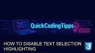 Css Tutorial: disable text selection highlighting