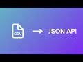 Convert CSV to JSON API instantly