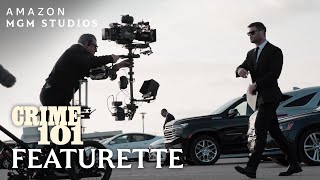 Crime 101 | First Look - Featurette