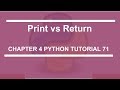 print vs return : Python tutorial 71