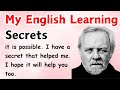 Secret Strategy To Learn English || English Speaking Practice | Learn English With Stories