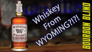 Wyoming Whiskey Double Barrel Sherry Finished Bourbon BLIND Review