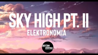 Elektronomia - Sky High pt. II