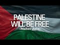 Maher Zain - Palestine Will Be Free | ماهر زين - فلسطين سوف تتحرر | Lyrics Video