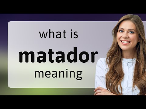 Is Matador in English word?