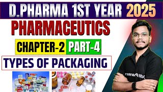 Pharmaceutics Chapter-2 (Packaging Materials) Part-4 | Glass | D.Pharma 1st Year | Type of Packaging