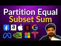Partition Equal Subset Sum: 416 - google interview question