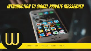 Introduction to Signal Private Messenger 2021