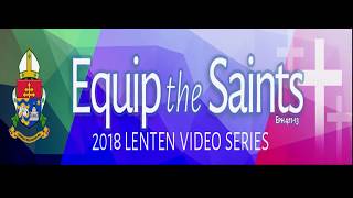 2018 Lenten Series  Session 2