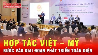 Việt – Mỹ: Kỷ nguyên hợp tác mới vì tương lai bền vững | Tin tức 24h