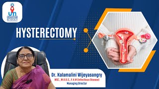 கர்ப்பப்பை நீக்கம், ஆபத்தா ?  Reasons For Hysterectomy  Uterus Removal  Dr. Kalamalini Wijeyasangary