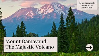 Mount Damavand: The Majestic Volcano