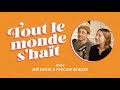 Tout le monde s'haït - Zoé Duval & Pascale de Blois