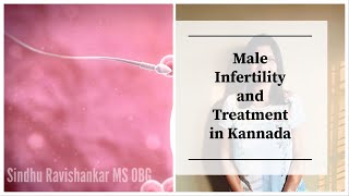 Male Infertility and Treatment  in Kannada