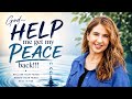 God, Help me Get my Peace Back!  ~Ana Werner