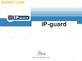 Giới thiệu về sản phẩm IP-Guard - P1: Tổng quan về các module.