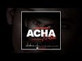 Mase Talent - Acha Nilie (Official Singeli Audio)