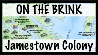 Why Jamestown Nearly Failed