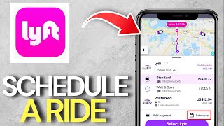 How To Schedule A Ride in Lyft