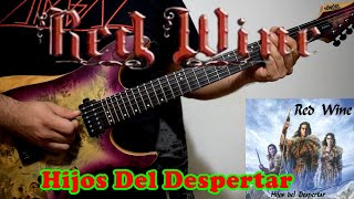 Red Wine - Hijos Del Despertar - Cover | Dannyrock