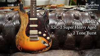 Blue Guitars - Xotic / XSC-2 - 2 Tone Burst Super Heavy Aged / Alder / RM-R SN3290