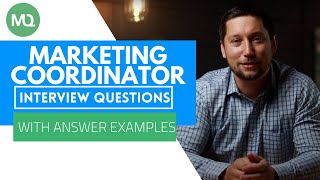 Marketing Coordinator Interview Questions with Answer Examples