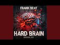 Hard Brain