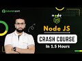 Node Js Crash Course | Learn in 1.5 Hours | Calculator App Project | Tutorialspoint