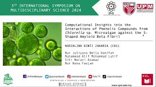 [C01] Computational Insights into the Interactions of Phenolics from Chlorella sp. against AB Fibril