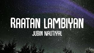 Raatan Lambiyan (Lyrics) | Shershaah | Sidharth – Kiara | Tanishk B| Jubin Nautiyal  |Asees