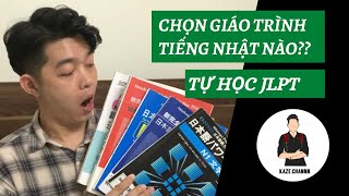 GIÁO TRÌNH TIẾNG NHẬT NÀO PHÙ HỢP? TỰ HỌC JLPT || Kaze Channn