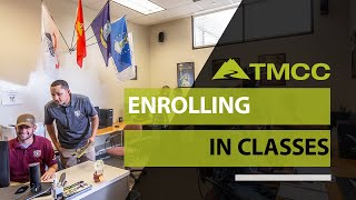 Enrolling in Classes at TMCC