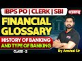 History of Banking and Type of Banking - All Banking Exams | Class - 2 | Financial Glossary By Gyanm